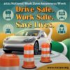 National Safety Zone Awareness Week